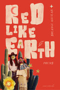 Cover Image for Red Like Earth -- Solange Aguilar, Paperback