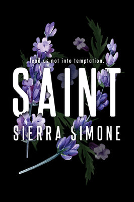 Cover Image for Saint -- Sierra Simone, Paperback