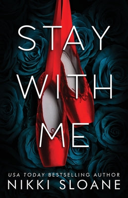 Cover Image for Stay With Me -- Nikki Sloane, Paperback