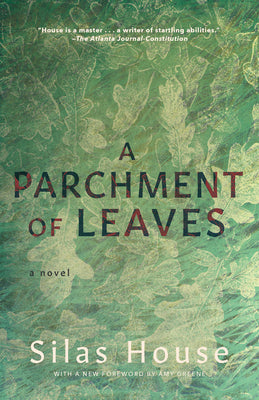 Cover Image for A Parchment of Leaves -- Silas House, Paperback