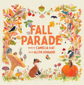 Cover Image for Fall Parade: A Picture Book -- Camelia Kay, Hardcover
