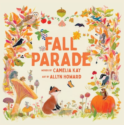 Cover Image for Fall Parade: A Picture Book -- Camelia Kay, Hardcover