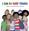 Cover Image for I Can Do Hard Things: Mindful Affirmations for Kids -- Gabi Garcia, Hardcover
