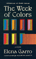 Cover Image for The Week of Colors -- Elena Garro, Paperback