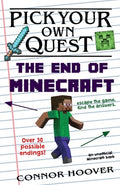 Cover Image for Pick Your Own Quest: The End of Minecraft -- Connor Hoover, Paperback