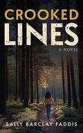 Cover Image for Crooked Lines -- Sally Barclay Faddis, Paperback