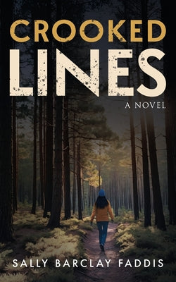 Cover Image for Crooked Lines -- Sally Barclay Faddis, Paperback