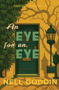 Cover Image for Eye for an Eye -- Nell Goddin, Paperback