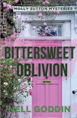 Cover Image for Bittersweet Oblivion -- Nell Goddin, Paperback