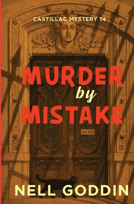 Cover Image for Murder By Mistake -- Nell Goddin, Paperback