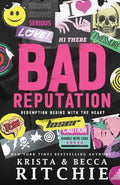 Cover Image for Bad Reputation -- Krista Ritchie, Paperback