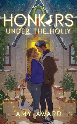Cover Image for Honkers Under the Holly -- Amy Award, Paperback