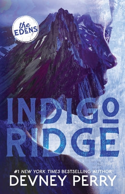 Cover Image for Indigo Ridge -- Devney Perry, Paperback