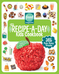 Cover Image for Food Network Magazine the Recipe-A-Day Kids Cookbook: 365 Fun, Easy Treats -- Food Network Magazine, Hardcover