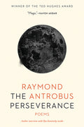 Cover Image for The Perseverance -- Raymond Antrobus, Paperback