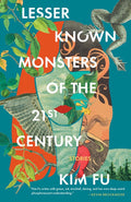 Cover Image for Lesser Known Monsters of the 21st Century -- Kim Fu, Paperback