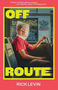 Cover Image for Off Route -- Rick Levin, Paperback