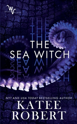 Cover Image for The Sea Witch -- Katee Robert, Paperback
