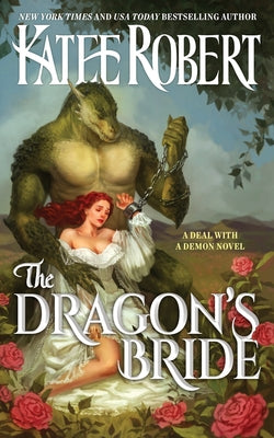 Cover Image for The Dragon's Bride -- Katee Robert, Paperback