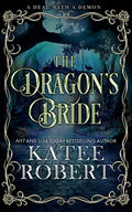 Cover Image for The Dragon's Bride: Special Edition -- Katee Robert, Paperback