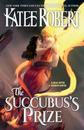 Cover Image for The Succubus's Prize -- Katee Robert, Paperback
