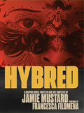 Cover Image for Hybred: A Graphic Novel -- Jamie Mustard, Paperback