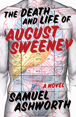 Cover Image for The Death and Life of August Sweeney -- Samuel Ashworth, Paperback