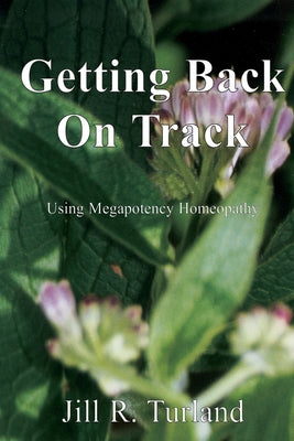 Cover Image for Getting Back On Track -- Jill R. Turland, Paperback