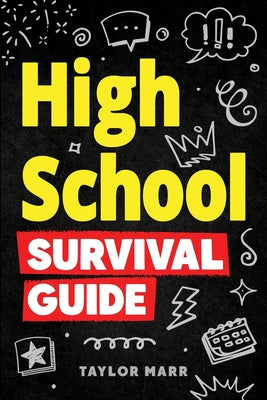 Cover Image for High School Survival Guide -- Taylor Marr, Paperback