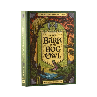Cover Image for The Bark of the Bog Owl -- Jonathan Rogers, Hardcover