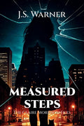 Cover Image for Measured Steps: The Claire Morrison Files -- J. S. Warner, Paperback