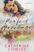 Cover Image for Perfect Wreckage -- Catherine Cowles, Paperback