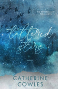 Cover Image for Tattered Stars: A Tattered & Torn Special Edition -- Catherine Cowles, Paperback