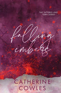 Cover Image for Falling Embers: A Special Edition -- Catherine Cowles, Paperback