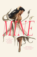 Cover Image for Mine: An Anthology of Body Autonomy Horror -- Nico Bell, Paperback