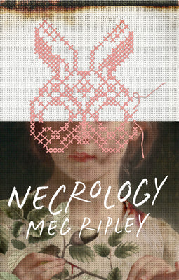 Cover Image for Necrology -- Meg Ripley, Paperback