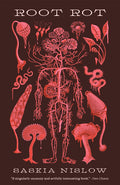 Cover Image for Root Rot -- Saskia Nislow, Paperback