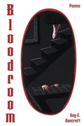 Cover Image for Bloodroom -- Kay E. Bancroft, Paperback