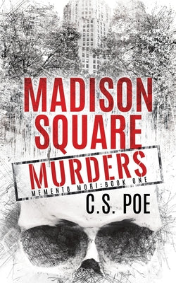 Cover Image for Madison Square Murders -- C. S. Poe, Paperback