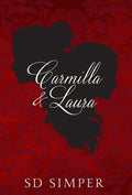 Cover Image for Carmilla and Laura -- S. D. Simper, Hardcover