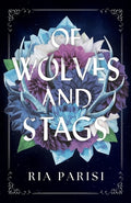 Cover Image for Of Wolves and Stags -- Ria Parisi, Paperback