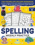 Cover Image for Spelling Weekly Practice for 3rd Grade: Vocabulary Builder Workbook to Learn to Write and Spell Essential Sight Words Phonics Activities and Handwriti -- Scholastic Panda Education, Paperback