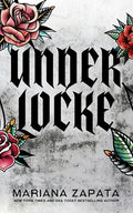 Cover Image for Under Locke (Alternate Cover) -- Mariana Zapata, Paperback