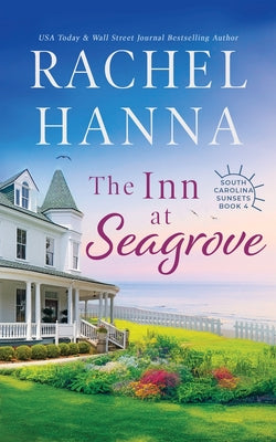 Cover Image for The Inn At Seagrove -- Rachel Hanna, Paperback