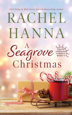 Cover Image for A Seagrove Christmas -- Rachel Hanna, Paperback