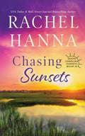 Cover Image for Chasing Sunsets -- Rachel Hanna, Paperback