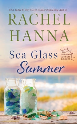Cover Image for Sea Glass Summer -- Rachel Hanna, Paperback