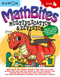 Cover Image for Kumon Math Bites: Grade 4 Multiplication and Division-100 Bite-Sized Lessons to Improve Math Skills and Confidence! -- Kumon, Paperback
