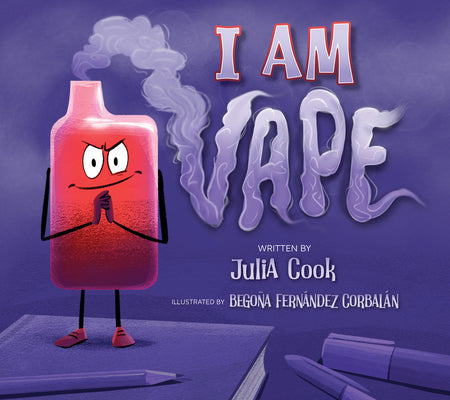 Cover Image for I Am Vape -- Julia Cook, Paperback