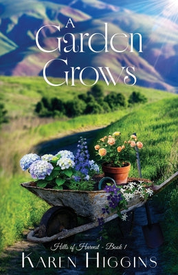 Cover Image for A Garden Grows -- Karen Higgins, Paperback